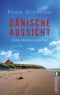 [Gitte Madsen 02] • Dänische Aussicht